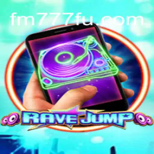 RaveJumpmobile: Um Salto na Diversão com FM777.COM