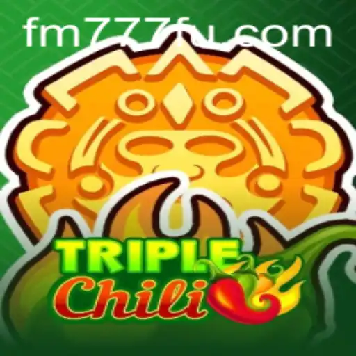 Descubra o Fascinante Mundo de TripleChili: Um Jogo Inovador da FM777.COM