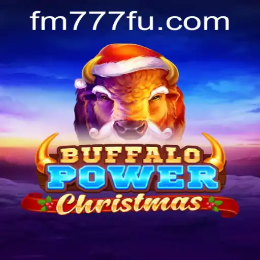Explorando o Universo Festivo de BuffaloPowerChristmas na Plataforma FM777.COM