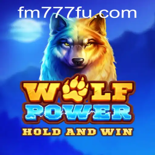 Descubra o Mundo de WolfPower no FM777.COM